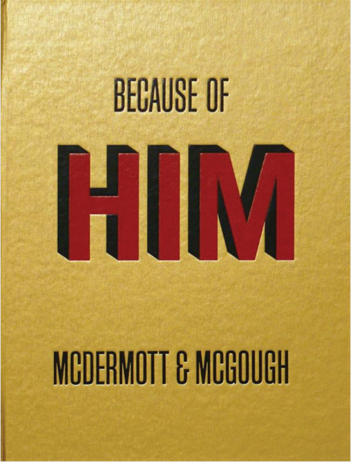 McDermott & McGough | Because Of Him | 1