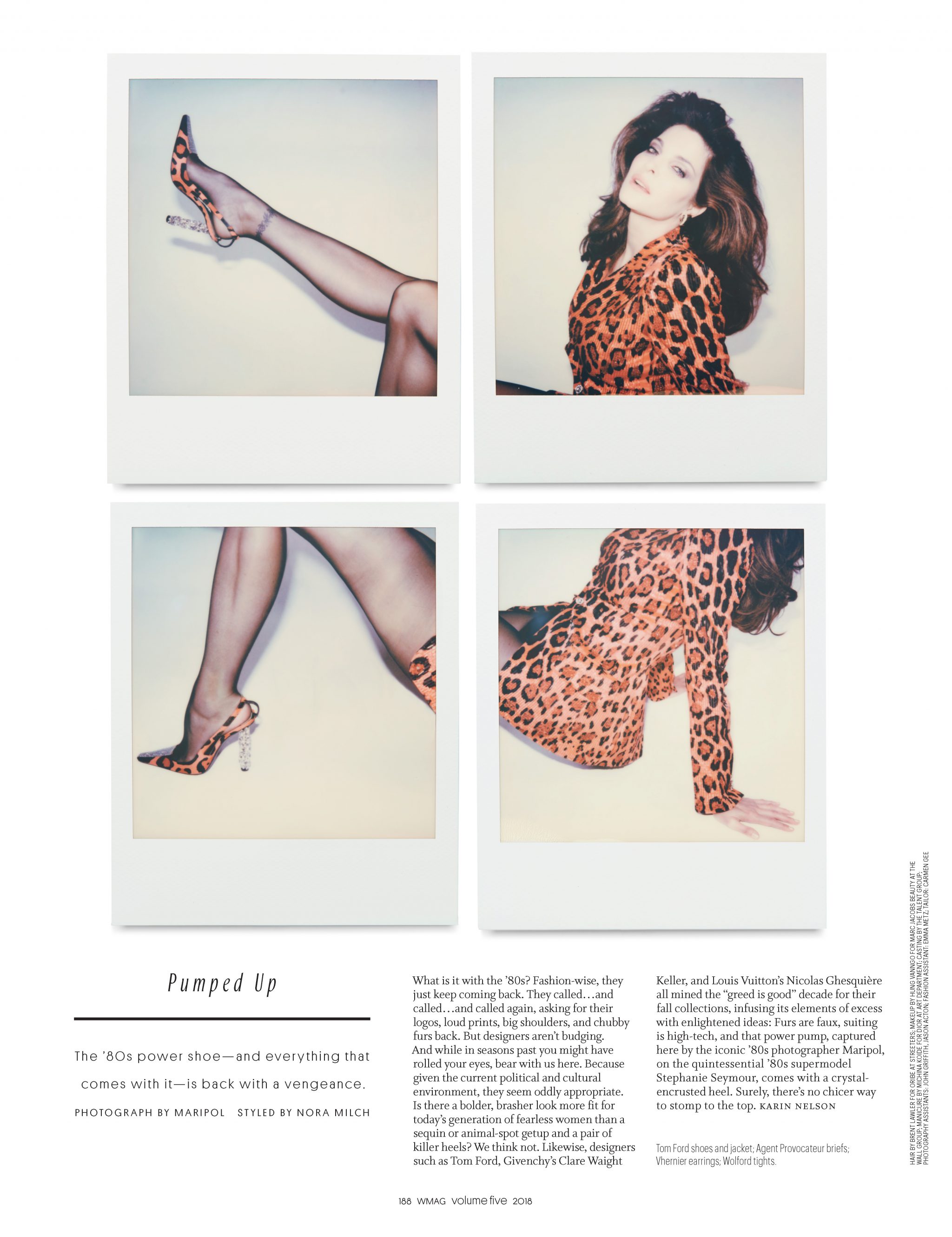 Maripol | W Magazine: Stephanie Seymour | 1
