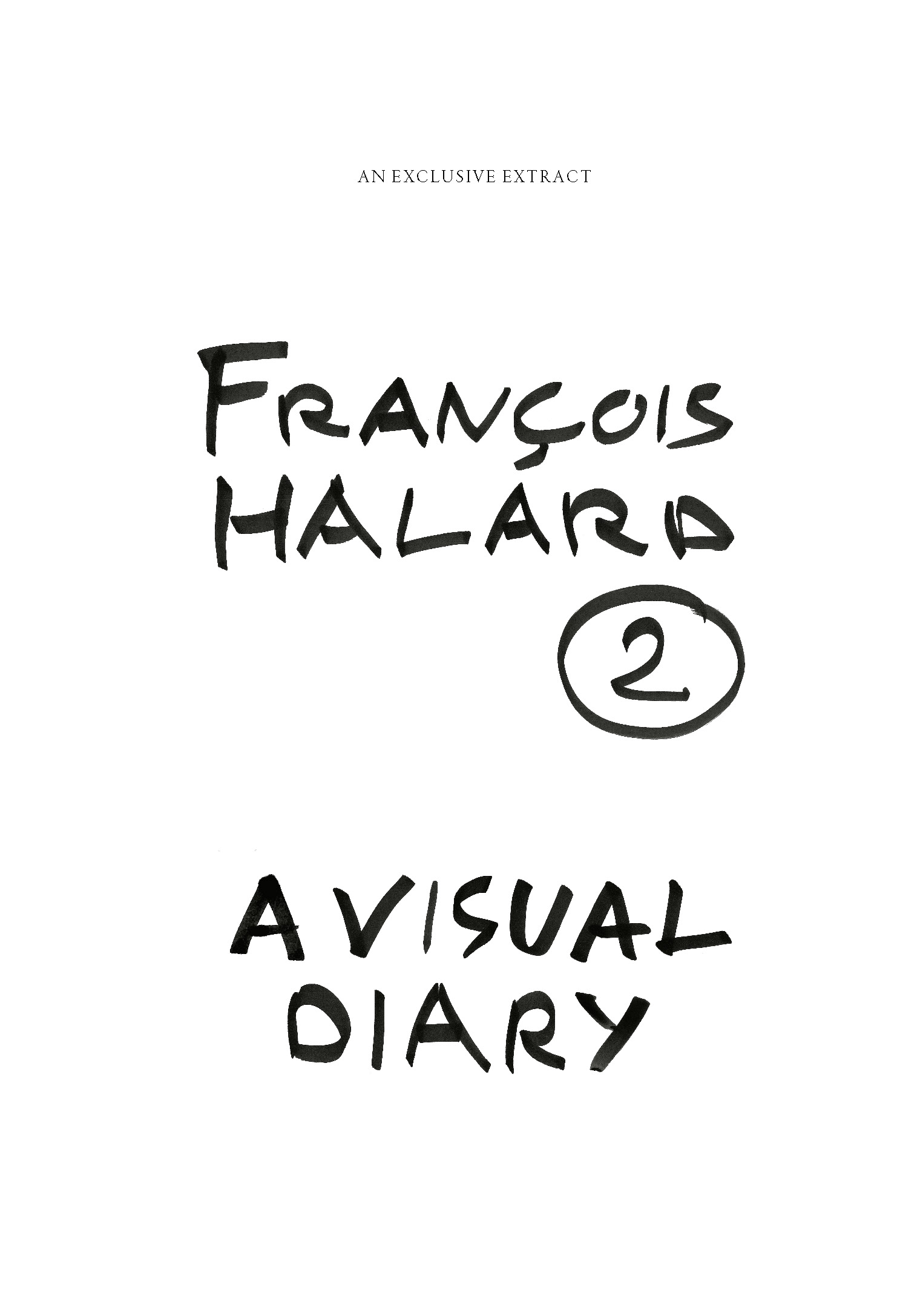 François Halard | Ark Journal: Francois Halard 2 | 2