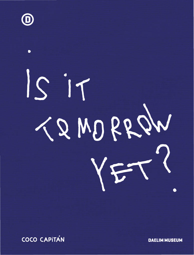 Coco Capitán | Is It Tomorrow Yet? | 1