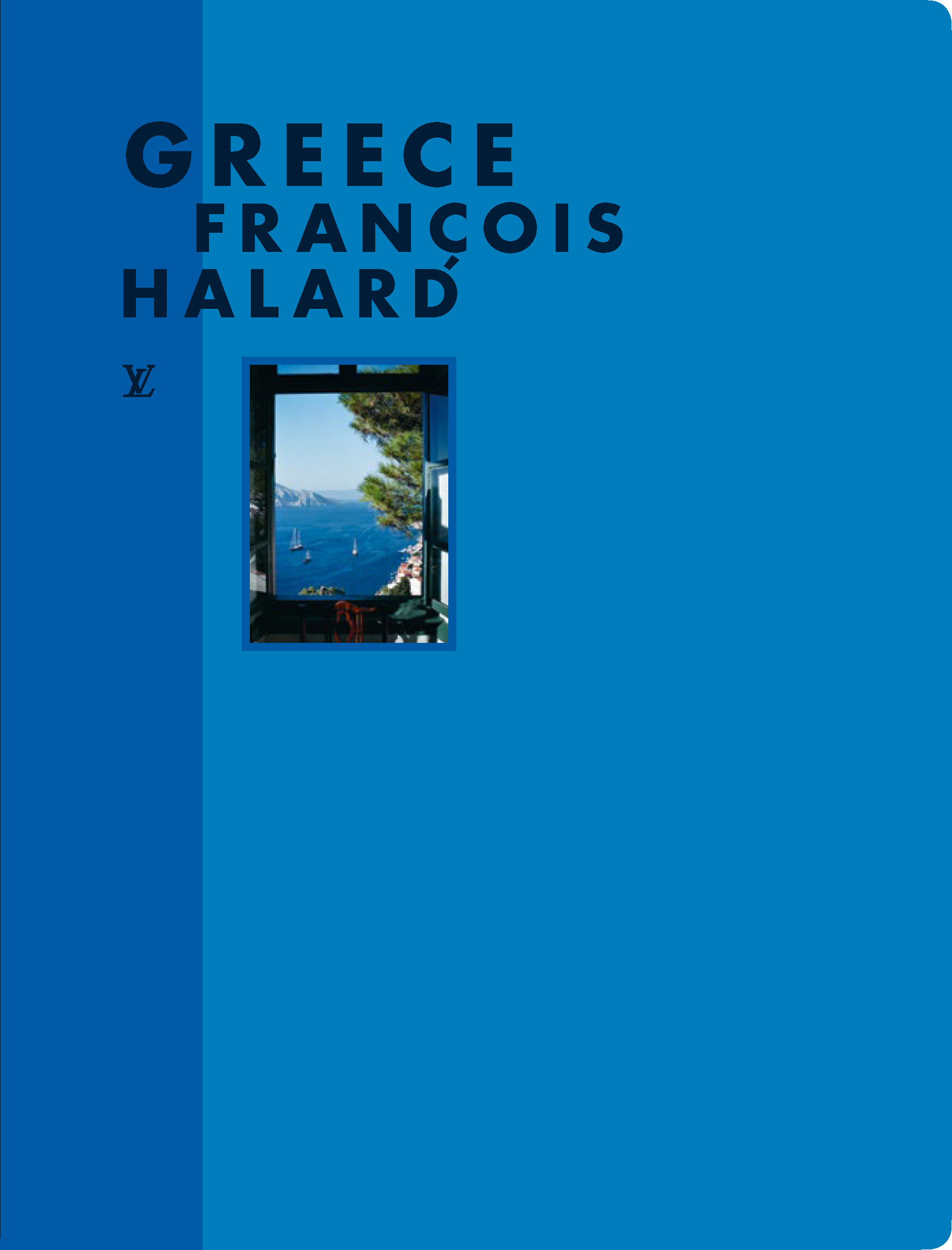 François Halard | Greece - Louis Vuitton | 1