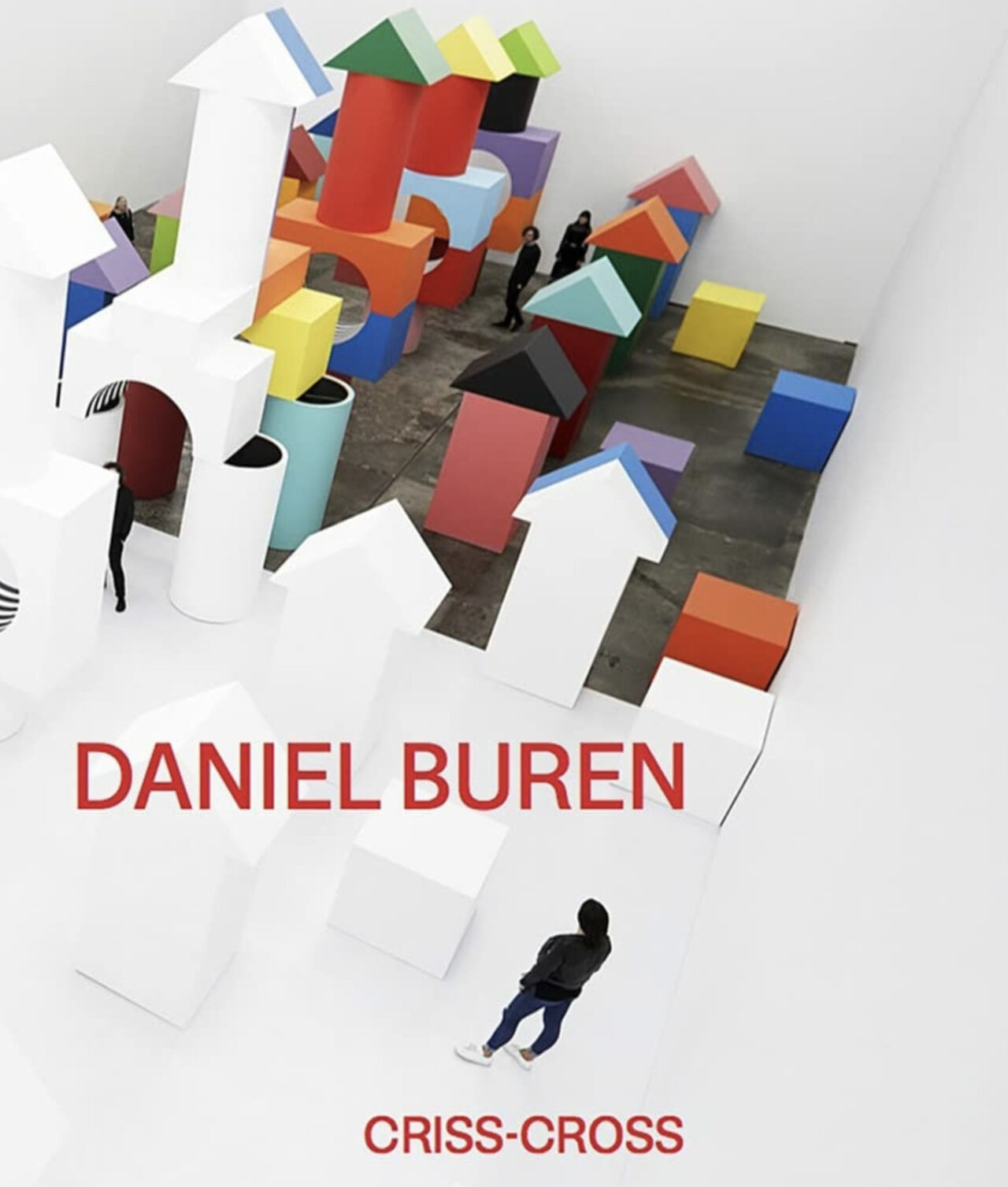 Daniel Buren: 'CRISS-CROSS'